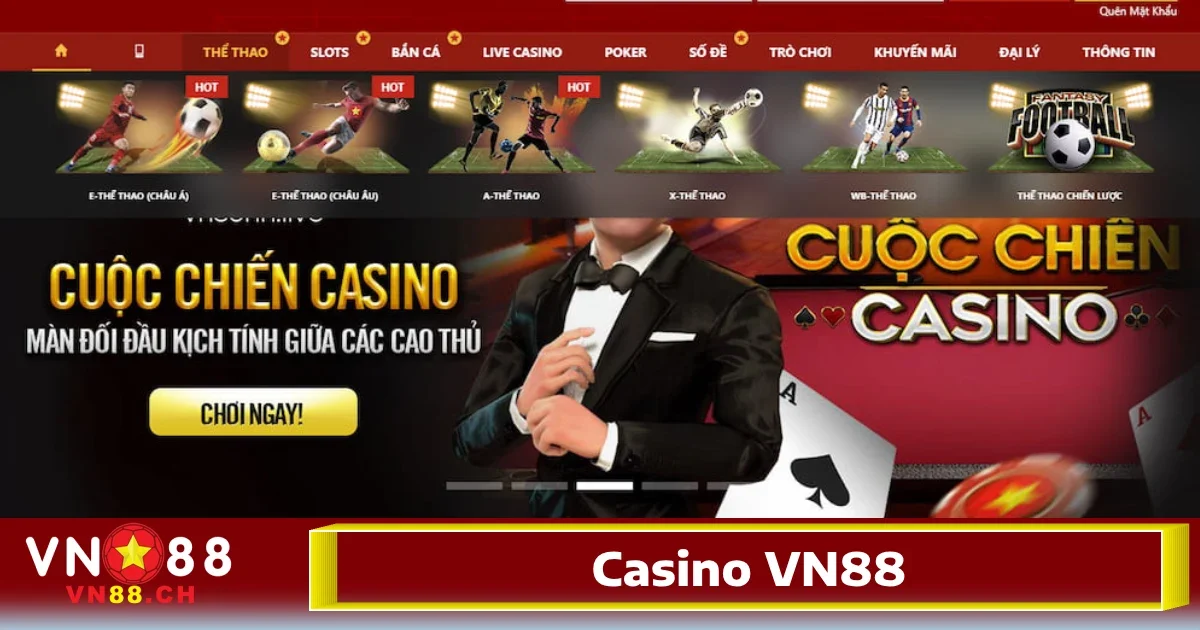 Casino VN88 3 Trải nghiệm chơi casino live với dealer thật